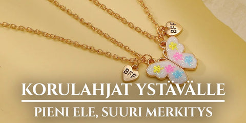 Korulahjat ystävälle – pieni ele, suuri merkitys